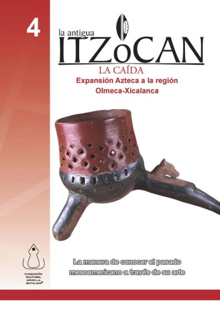 La antigua Itzocan. La caída