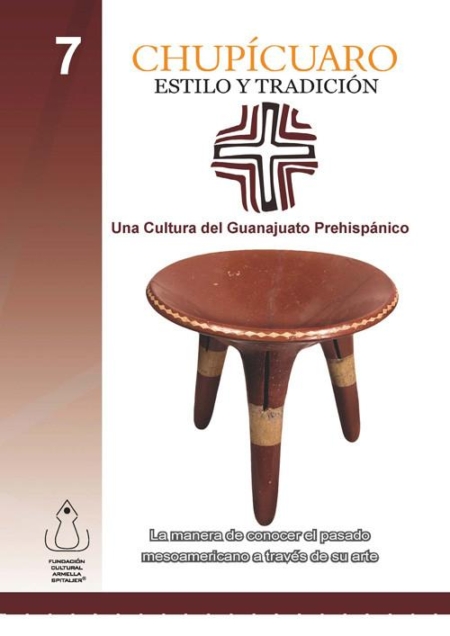 Chupícuaro, estilo y tradición. Una cultura del Guanajuato prehispánico