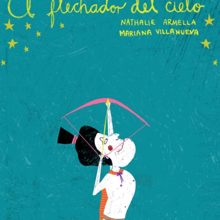 El flechador del cielo