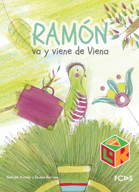 Ramón va y viene de Viena (Selección SEP Bibliotecas de Aula 2014)